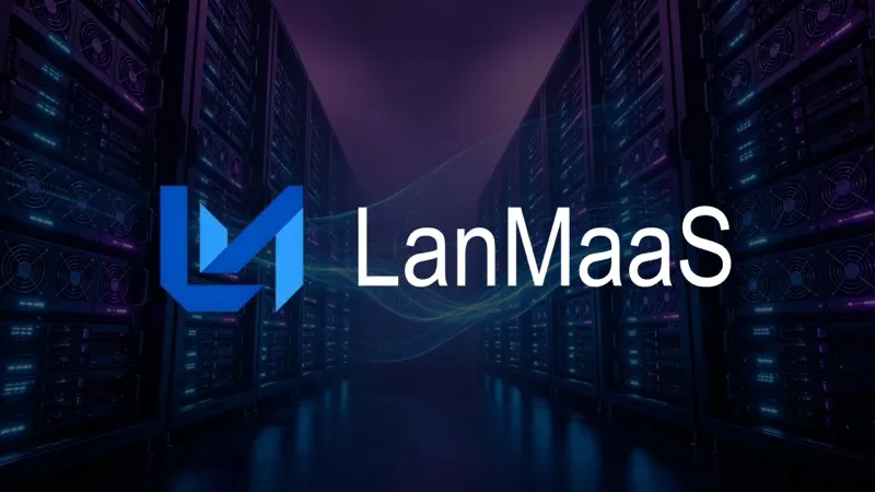 LanMaaS